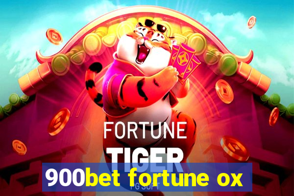 900bet fortune ox